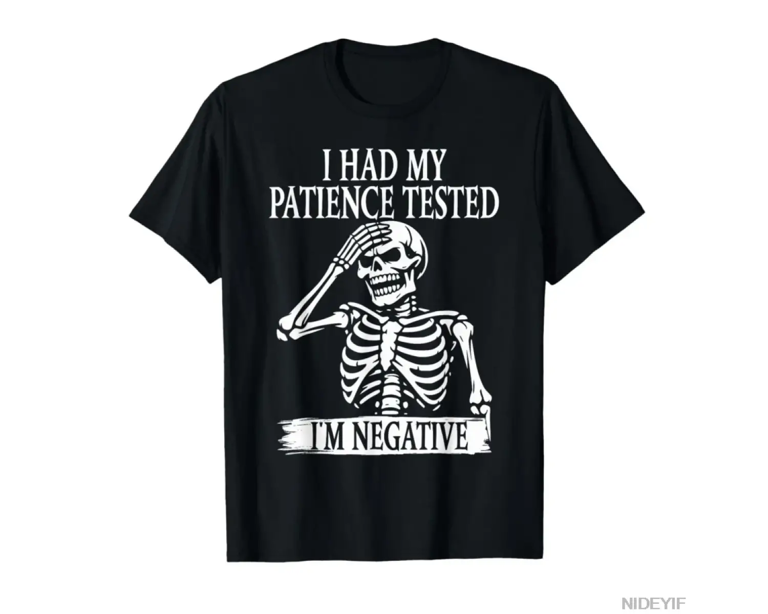 Sabrımlaşmayı Test Ettim Negatif Alaycı İskelet Tişörtü Erkekler Kadınlar İçin %100 Pamuklu T