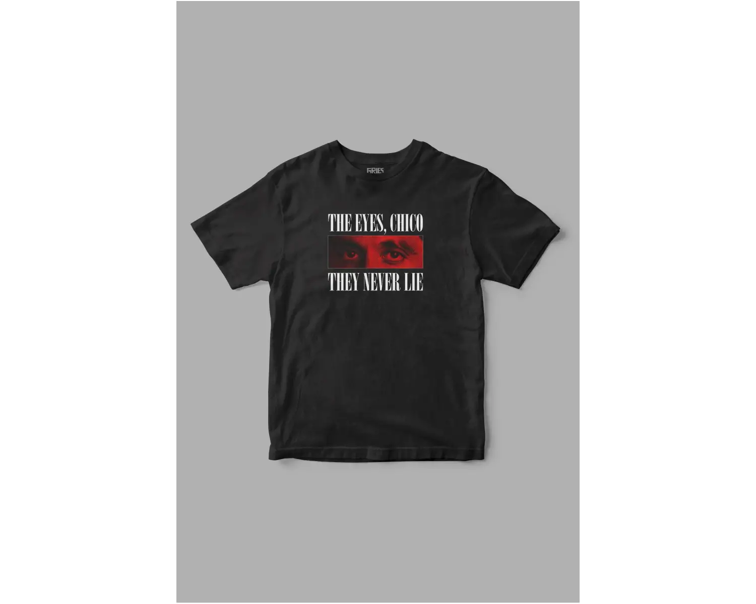 The Eyes Chico, They Never Lie Baskılı Tişört