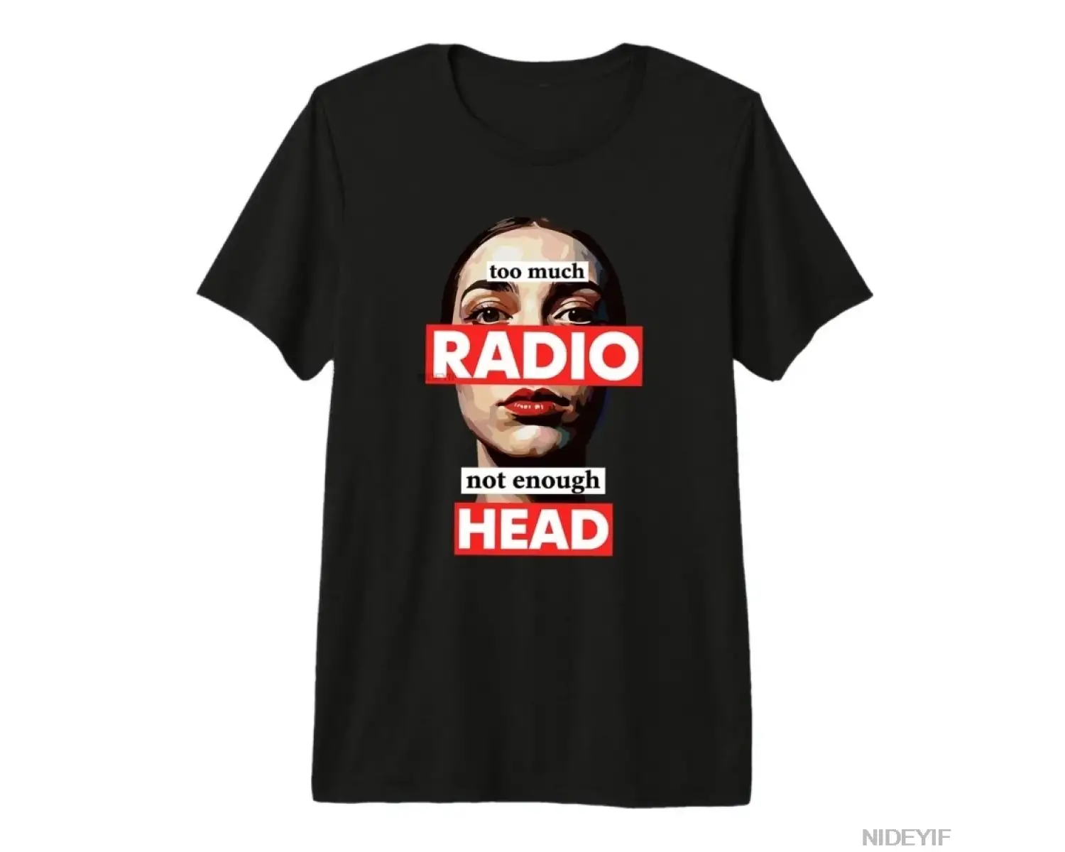 Too Much Radio Not Enough Head Meme T-shirt Erkekler Kadınlar için % 100% Pamuklu Tişörtler K