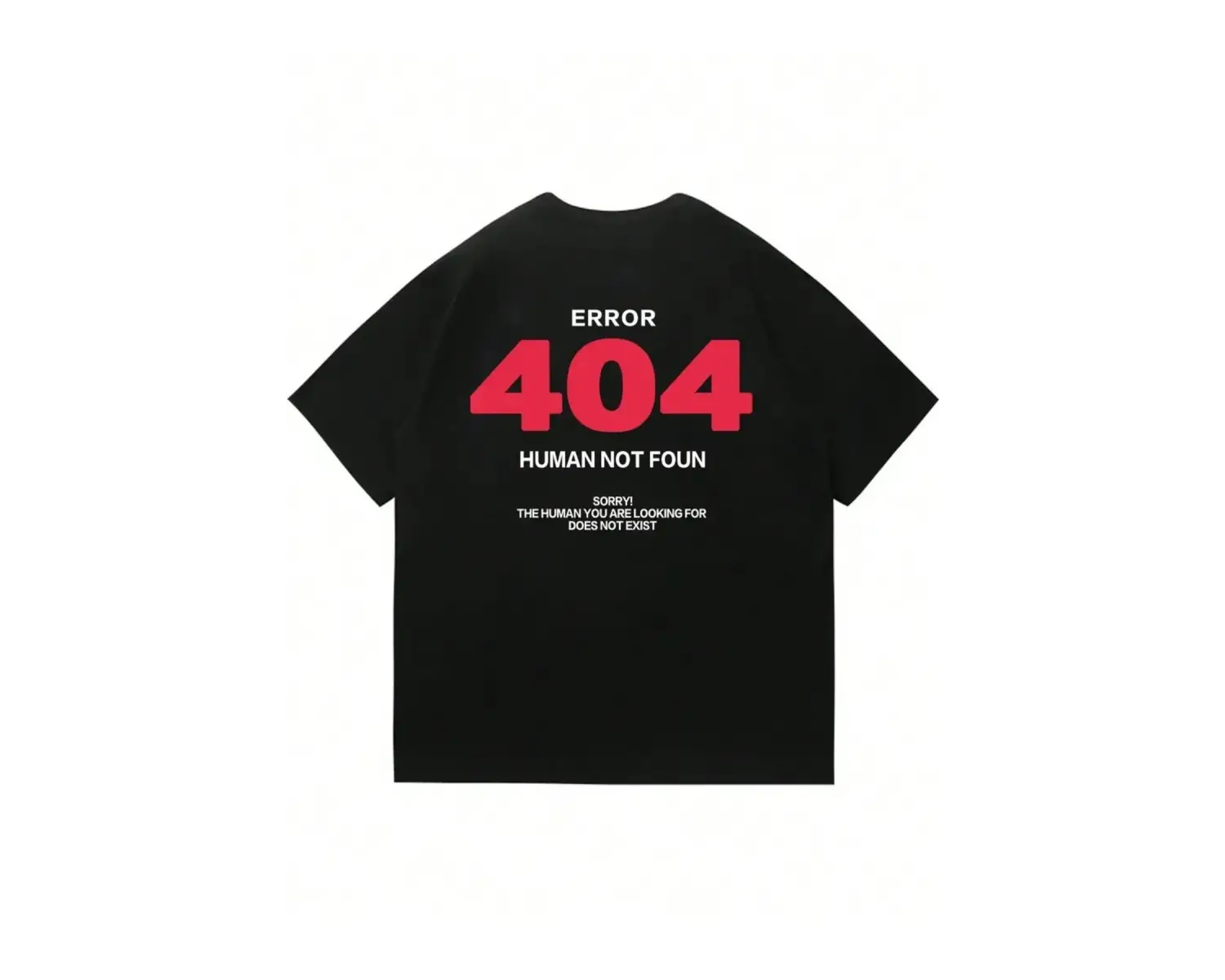 Unisex Error 404 Not Foun Baskılı Oversize %100 Pamuk