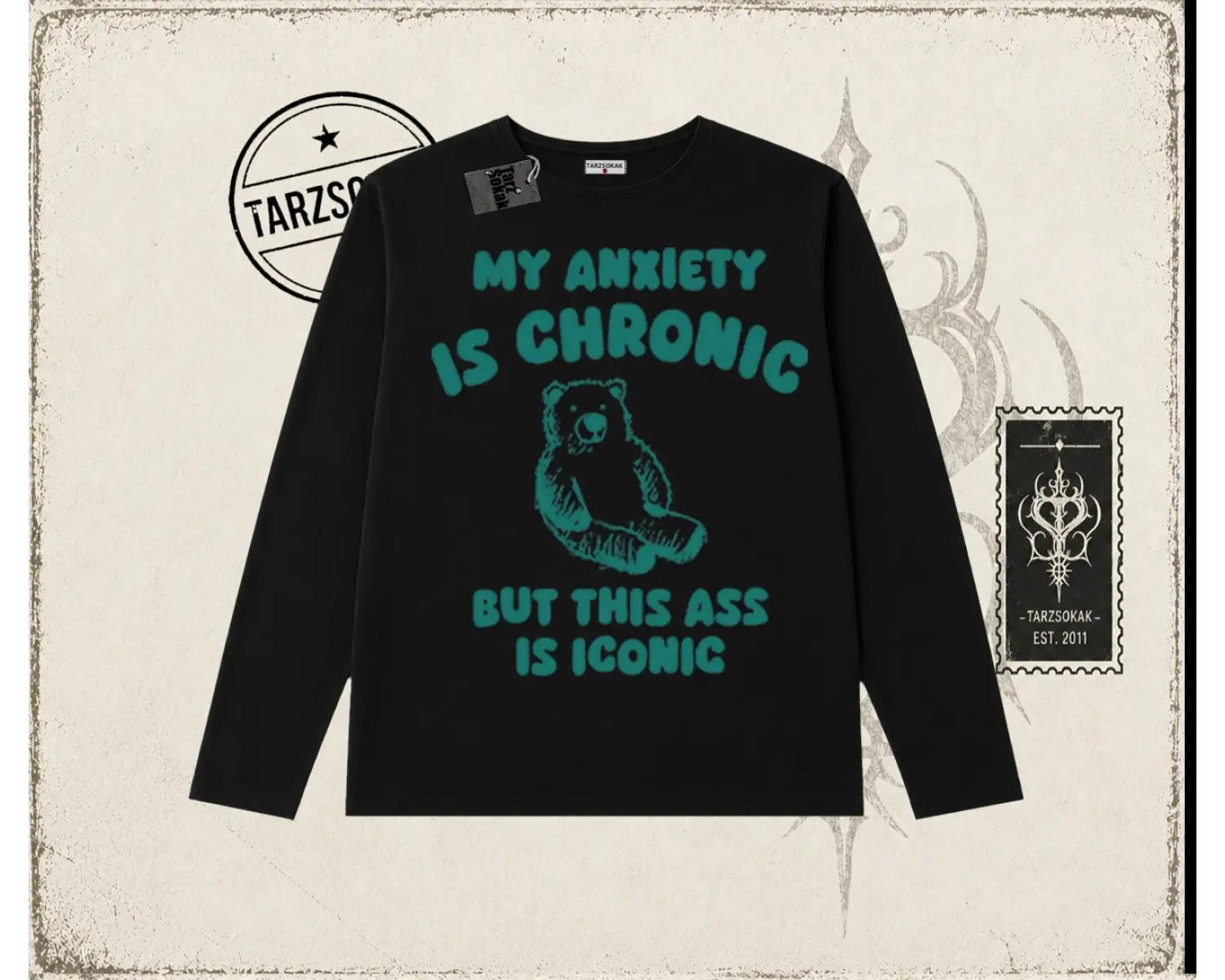 Unisex My Anxiety is Chronic Biskilet Yaka  Long Sleeve Beyaz