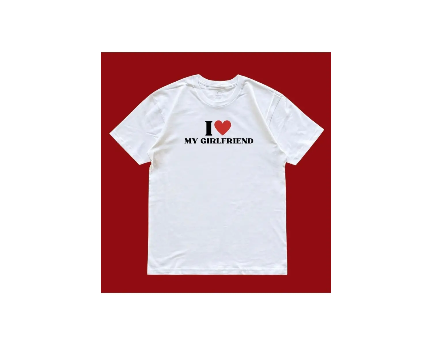 Unisex Oversize I Love My Girlfriend Sevgililer Günü Couple Tshirt