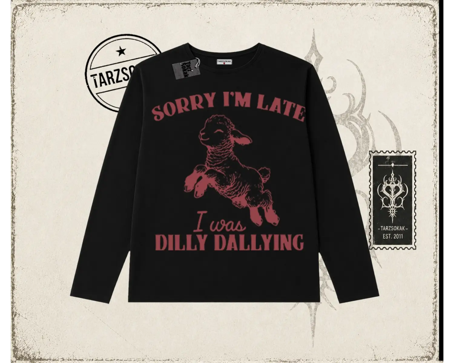 Unisex Sorry Im Late Biskilet Yaka  Long Sleeve Beyaz
