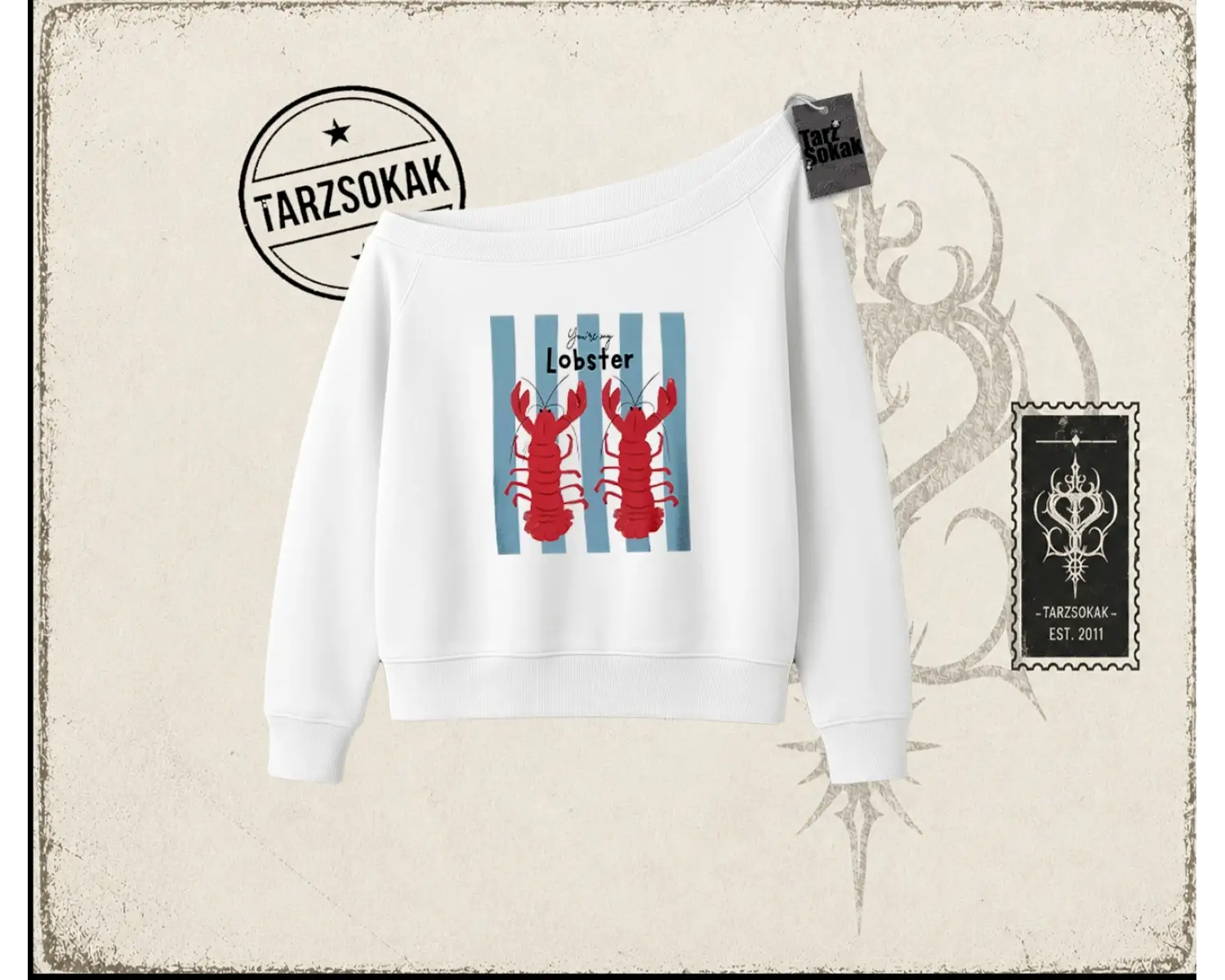 Unisex You are My Lobster Kadın Kayık Yaka Sweatshirt Beyaz
