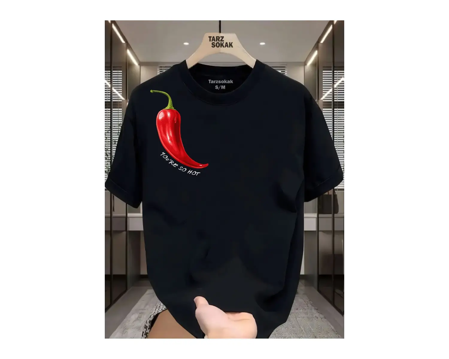 UNİSEX You re se hot T-shirt