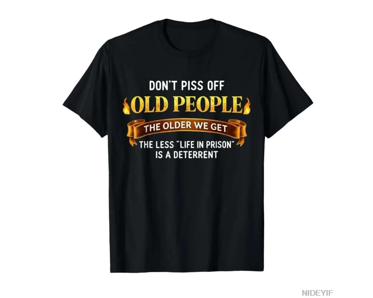 Yaşlıları Kızdırmayın Mizah Alaycı Komik Söz Söyleyen Şaka Tişörtü Erkekler Kadınlar İçin %10