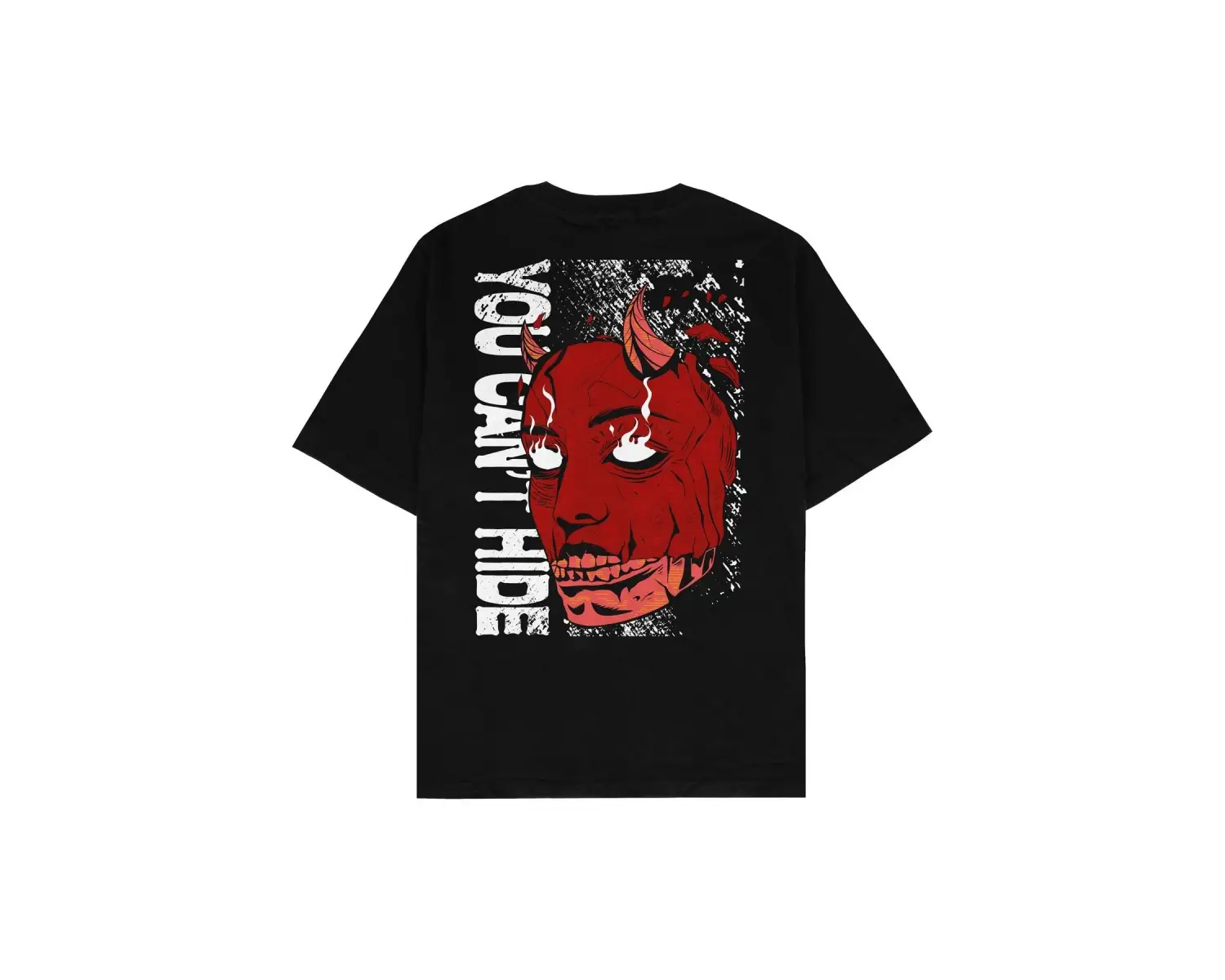 You Cant Hide Siyah Oversize Unisex T-shirt