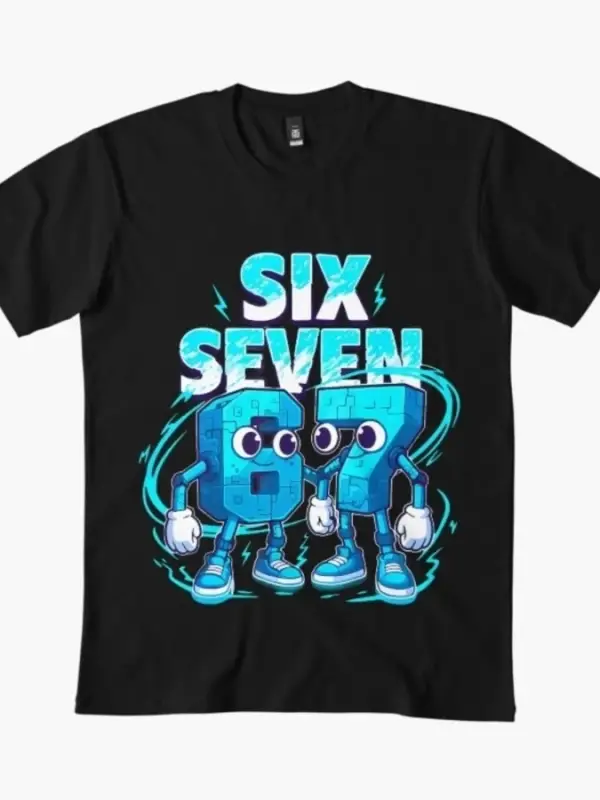 67 Six Seven 6-7 Komik Beyin Bozucu Meme ns Gen Alpha Erkek Kadın Tişörtü %100 Pamuk Tişörtle