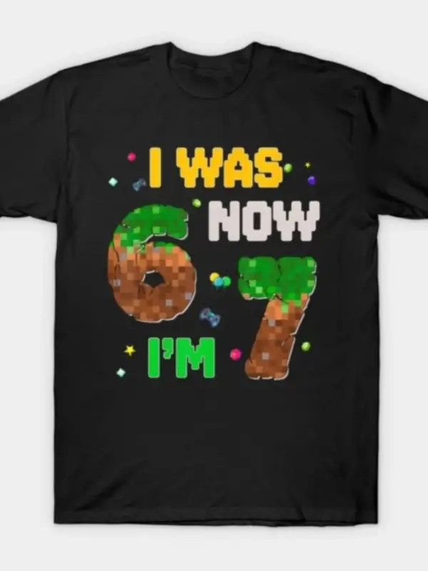 7 Pixel Şimdi 6 Yaşındayım Şimdi 7 Yaşındayım 67 Erkek Kadın Tişörtü %100 Pamuklu Tişörtler K