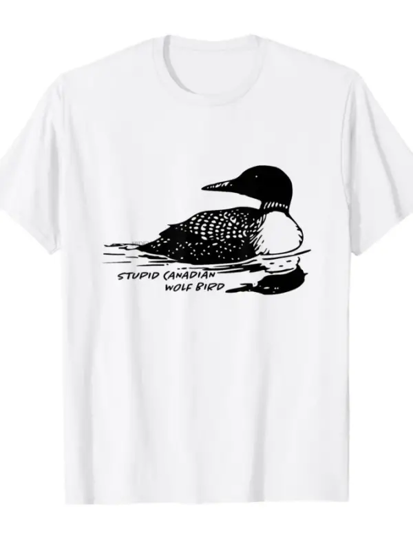 Aptal Kanadalı Kurt Kuşu Komik Loon Kuşu Meme Hokey Sever Tişörtü Erkekler Kadınlar İçin %100