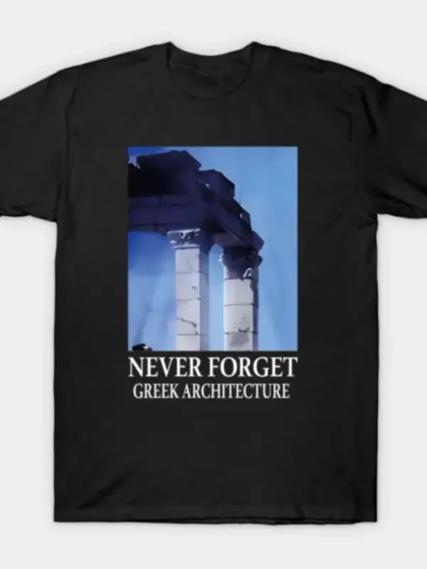 ASLA UNUTMA YUNAN MİMARİSİ T-shirt Erkekler Kadınlar Için % 100% Pamuk T Shirt Kısa Kollu Üst