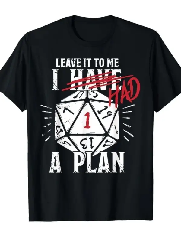 Bana Bırakın Bir Planım Var Erkek Kadın Tişörtü %100 Pamuklu Tişörtler Kısa Kollu Üstler 0123