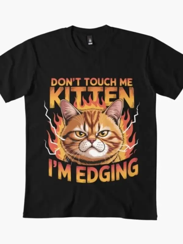 Bana Dokunma Kedi Yavrusu, Komik Kedi Memesi Tişörtü Erkekler ve Kadınlar İçin %100 Pamuklu T