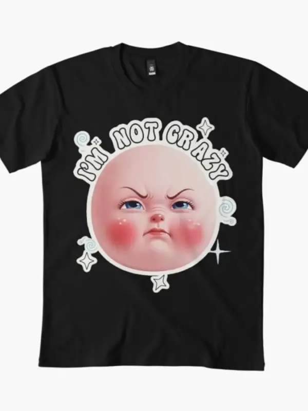 Ben Çılgın Değilim Meme Kız Arkadaşı Erkekler Kadınlar Için T-shirt % 100% Pamuk T Shirt Kısa