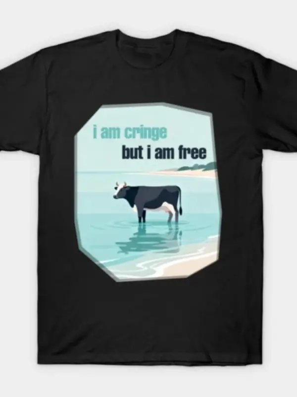 Ben Cringe ama ben bedavayım Erkekler Kadınlar için Tişört %100 Pamuklu Tişörtler Kısa Kollu