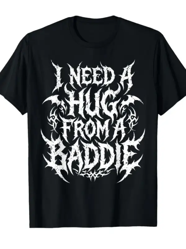 Bir Kötü Kızdan Bir Sarılma İstemiyorum Komik Alıntı Meme Mizah Erkek Kadın Tişörtü %100 Pamu