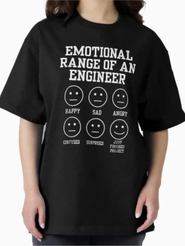 Bir Mühendisin Duygusal Aralığı Komik İş T-shirt Erkekler Kadınlar Için % 100% Pamuk T Shirt