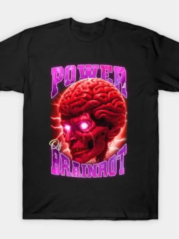 Brainrot Gücü T-shirt Erkekler Kadınlar Için % 100% Pamuklu T Shirt Kısa Kollu Üstler 1208-3
