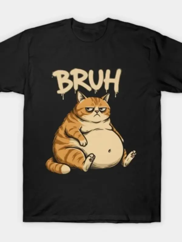 Bruh Cat Reaction Meme T-shirt Erkekler Kadınlar için %100 Pamuklu Tişörtler 3XS-3XL Üstler 1