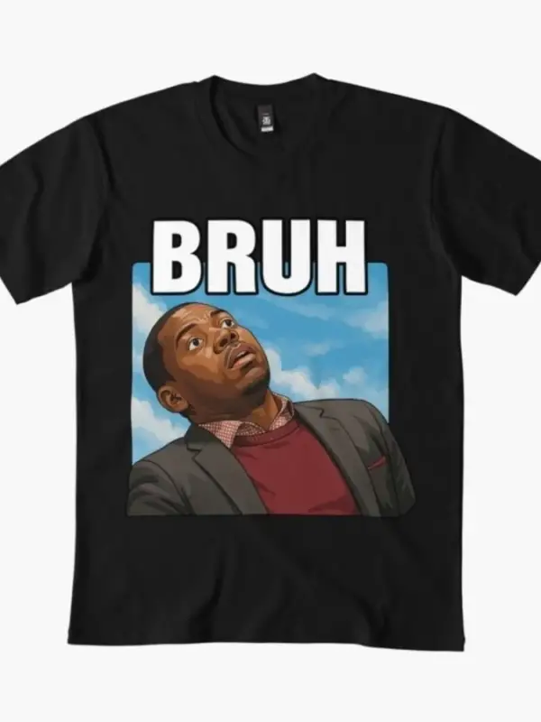 Bruh Meme T-shirt Erkekler Kadınlar Için % 100% Pamuklu T Shirt Kısa Kollu Üstler 0102-3