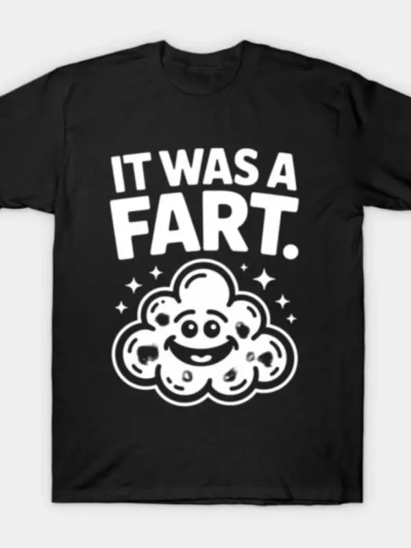 Bu bir osuruk oldu Komik Osuruk Şakası Mizah Sözü Erkekler ve Kadınlar İçin %100 Pamuklu Tişö