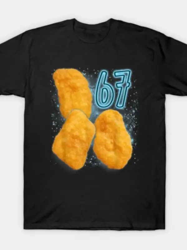 Chicken Nugget Lover 67 Meme Six Seven T-shirt Erkekler Kadınlar için % 100% Pamuk T Shirt Kı