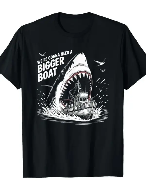 Daha Büyük Bir Tekneye İhtiyacımız Var Komik Köpekbalığı Meme Balıkçı Tişörtü Erkekler Kadınl