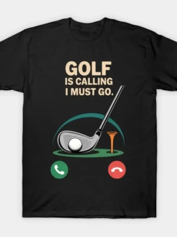 Eğlenceli Golf Telefon Ekranı Golf Çağırıyor Gitmeliyim Tişörtü Erkekler Kadınlar İçin %100 P