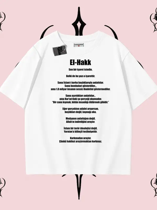 El Hakk Özel Tasarım Tişört satın almadan açıklama ve görsel açıklamayı OKUYUN!