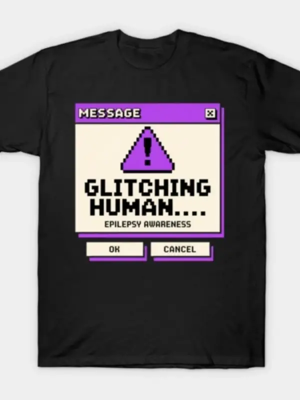 Epilepsi meme şaka tişörtü Erkekler Kadınlar için % 100% Pamuklu Tişörtler Kısa Kollu Üstler