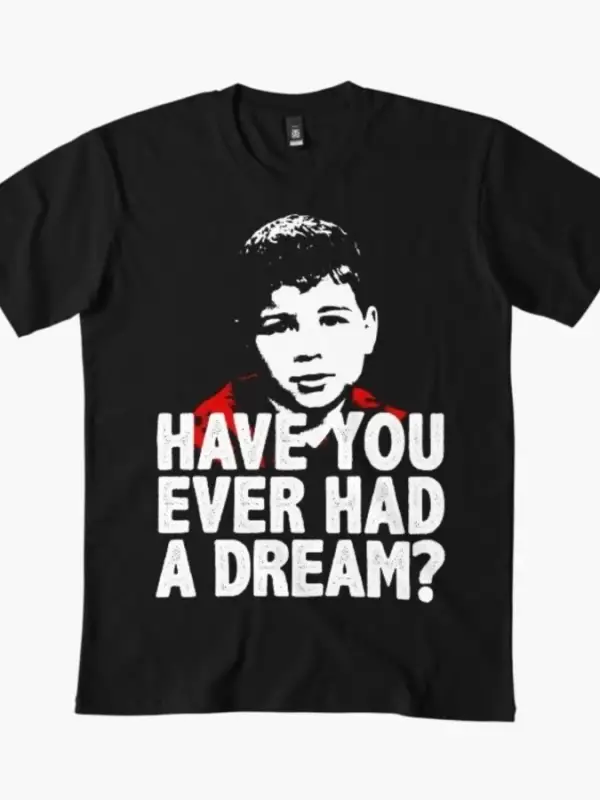 Erkekler ve Kadınlar İçin Bir Hayalınız Olarak Tişört Olarak Bir Zamanlar Hayalınız Olmadığım