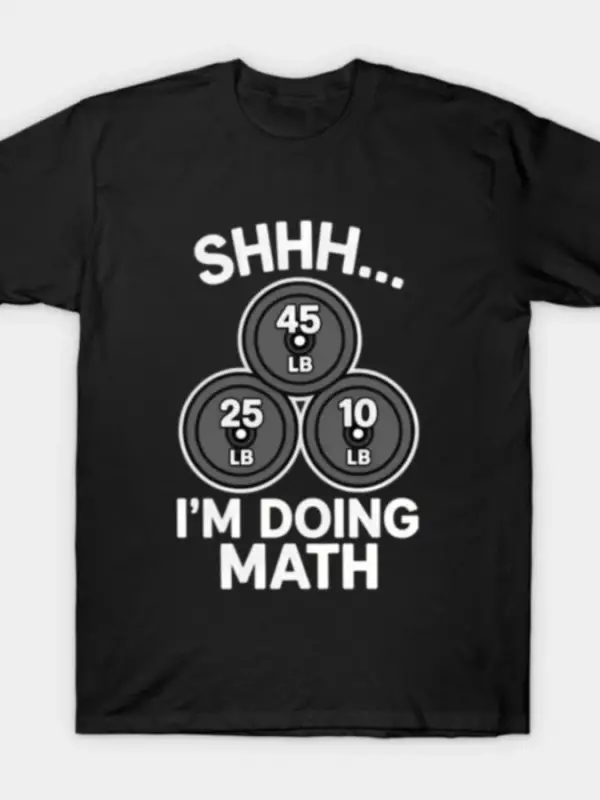 Fitness Spor Salonu Vücut Geliştirme Antrenmanı Komik 2026 Matematik Yapıyorum Tişörtü Erkek