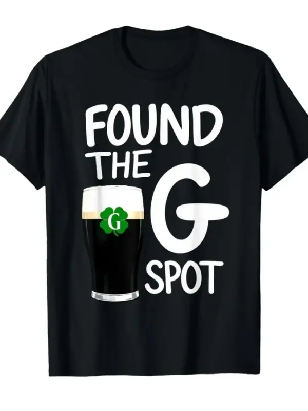 G Spotu Buldum Komik St Patricks Bira Tişörtü Erkekler Kadınlar İçin %100 Pamuklu Tişörtler