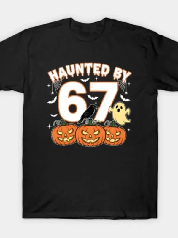Haunted By 67 Cadılar Bayramı Tişörtü Erkekler Kadınlar İçin %100 Pamuklu Tişörtler Kısa Koll