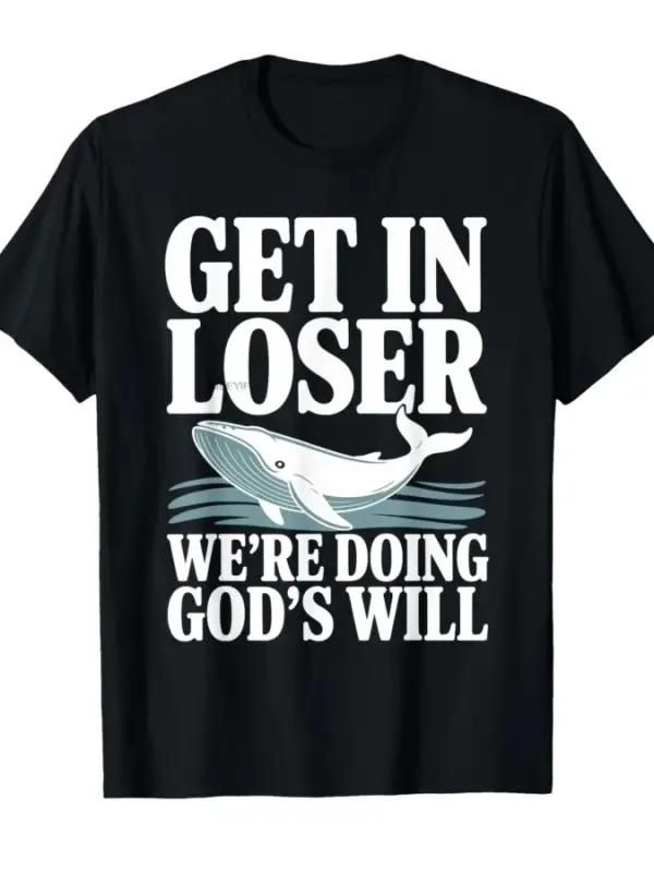 Kaybeden Olsun Biz Tanrının İsteğini Yapıyoruz Hristiyan İncil Komik Tişört Erkekler Kadınla