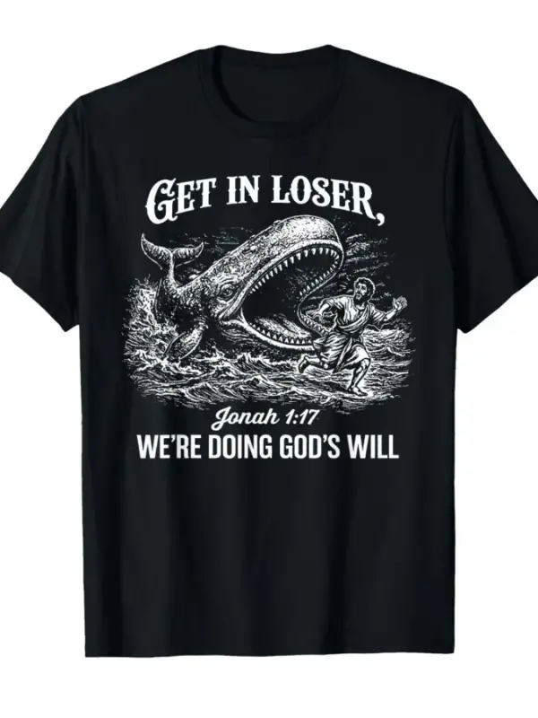 Kaybeden Olsun Biz Tanrının İsteğini Yapıyoruz Komik Hristiyan İncil Tişörtü Erkekler ve Kad