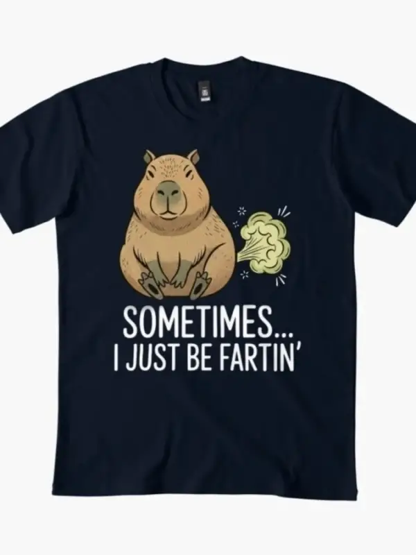 Komik Kapibara Bazen Sadece Fartın Yaptığım Şekildeyim Erkekler Kadınlar İçin Tişört %100 Pam