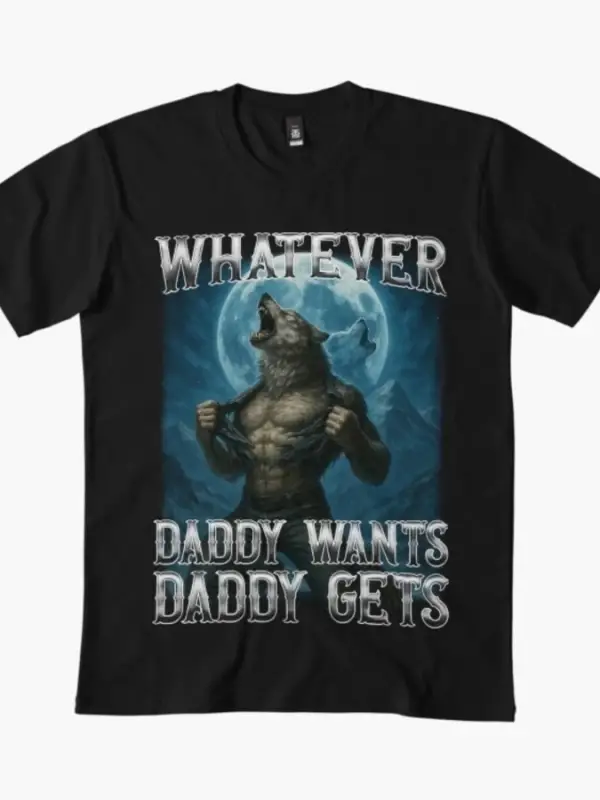 Komik Ne Olursa Olsun Baba Ne İstiyorsa Baba Erkekler İçin Tişört Alır Kadınlar %100 Pamuklu