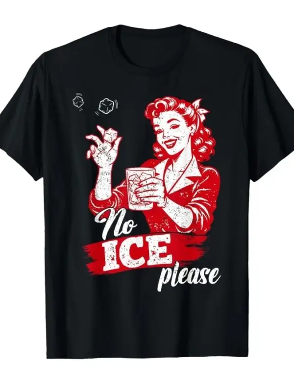Komik No Ice Lütfen Meme T-shirt Erkekler Kadınlar Için % 100% Pamuklu T Shirt Kısa Kollu Üst