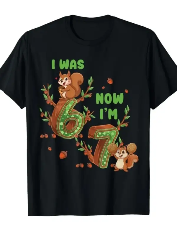 Komik Şimdi Altı Yaşındayım Artık Yedi Vardım Sincap 67 Meme 7. Yaş Günü Tişörtü Erkek Kadın