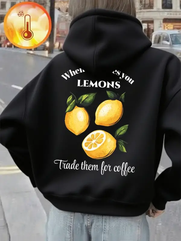 Life Gives Lemons Trade Got Coffee Baskılı Kapüşonlu Üstler Kadınlar İçin Basit Bol Sweatshir