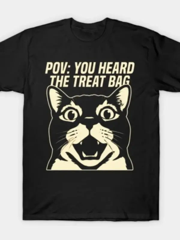 POV Treat Bag Kedi T-shirt Erkekler Kadınlar Için % 100% Pamuklu Tişörtler Kısa Kollu Üstler