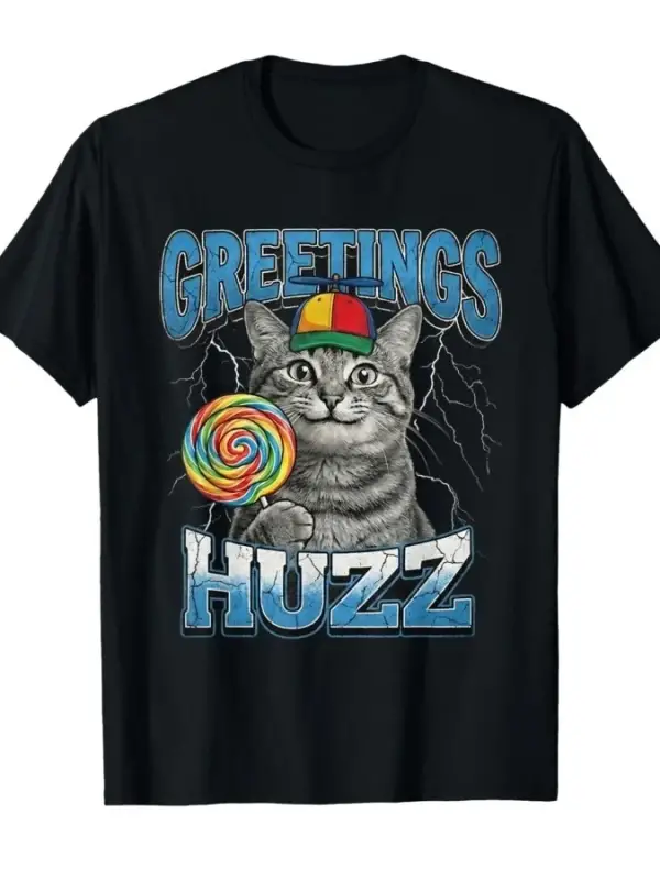 Selamlar Huzz Komik Lolipop Kedi Meme T-shirt Erkekler Kadınlar Için % 100% Pamuk T Shirt Kıs