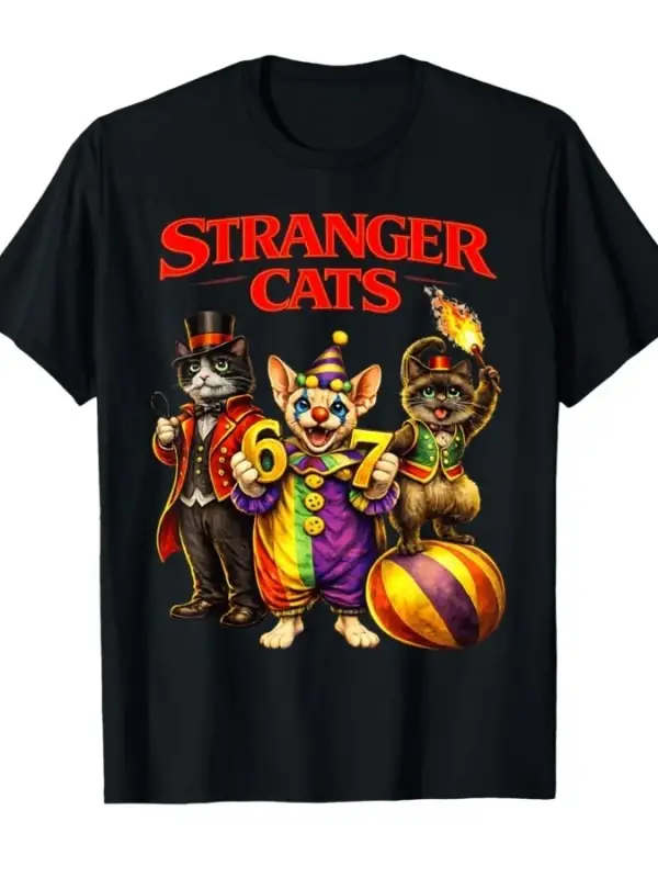 Stranger Cats Sirk Komik 6 7 Meme Kedi Parodisi Karnaval Tişörtü Erkek Kadın %100 Pamuklu Tiş