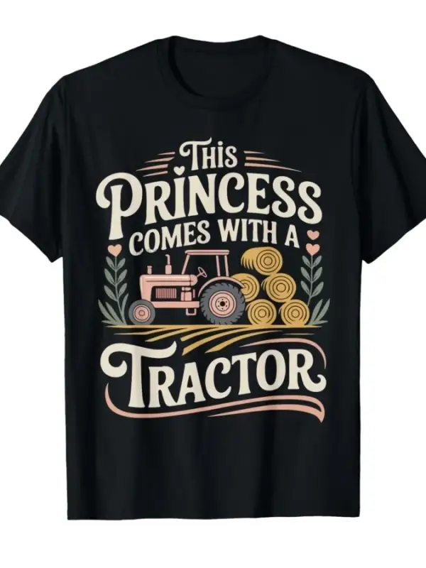 Tarım Çiftçi Kız Kadın Traktör Bu Prenses T-shirt Erkekler Kadınlar Için % 100% Pamuk T Shirt