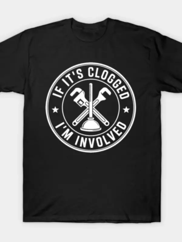 Tıkanmışsa Ben Açıldım Erkekler İçin Tuvalet Mizahı Tişörtü Kadınlar %100 Pamuklu Tişörtler K