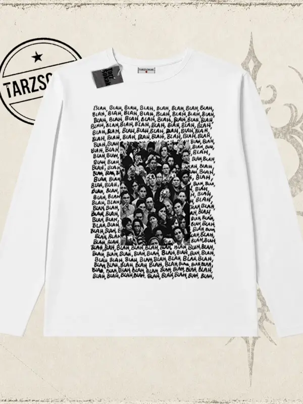 Unisex Blah Blah Blah Biskilet Yaka  Long Sleeve Beyaz