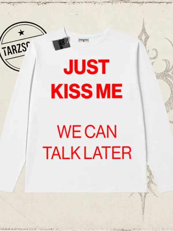 Unisex Just Kiss Me Biskilet Yaka  Long Sleeve Beyaz