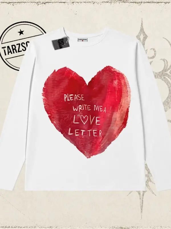 Unisex Please Write Me a Love Letter Biskilet Yaka  Long Sleeve Beyaz