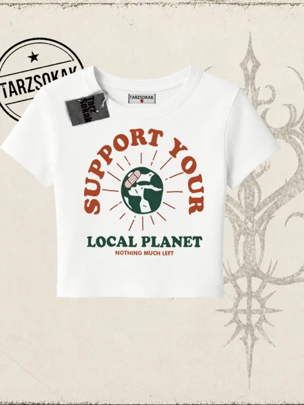 Unisex Support Your Kadın Baby Tee Beyaz